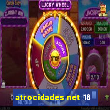 atrocidades net 18